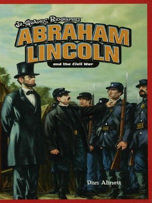 cover image of Abraham Lincoln and the Civil War